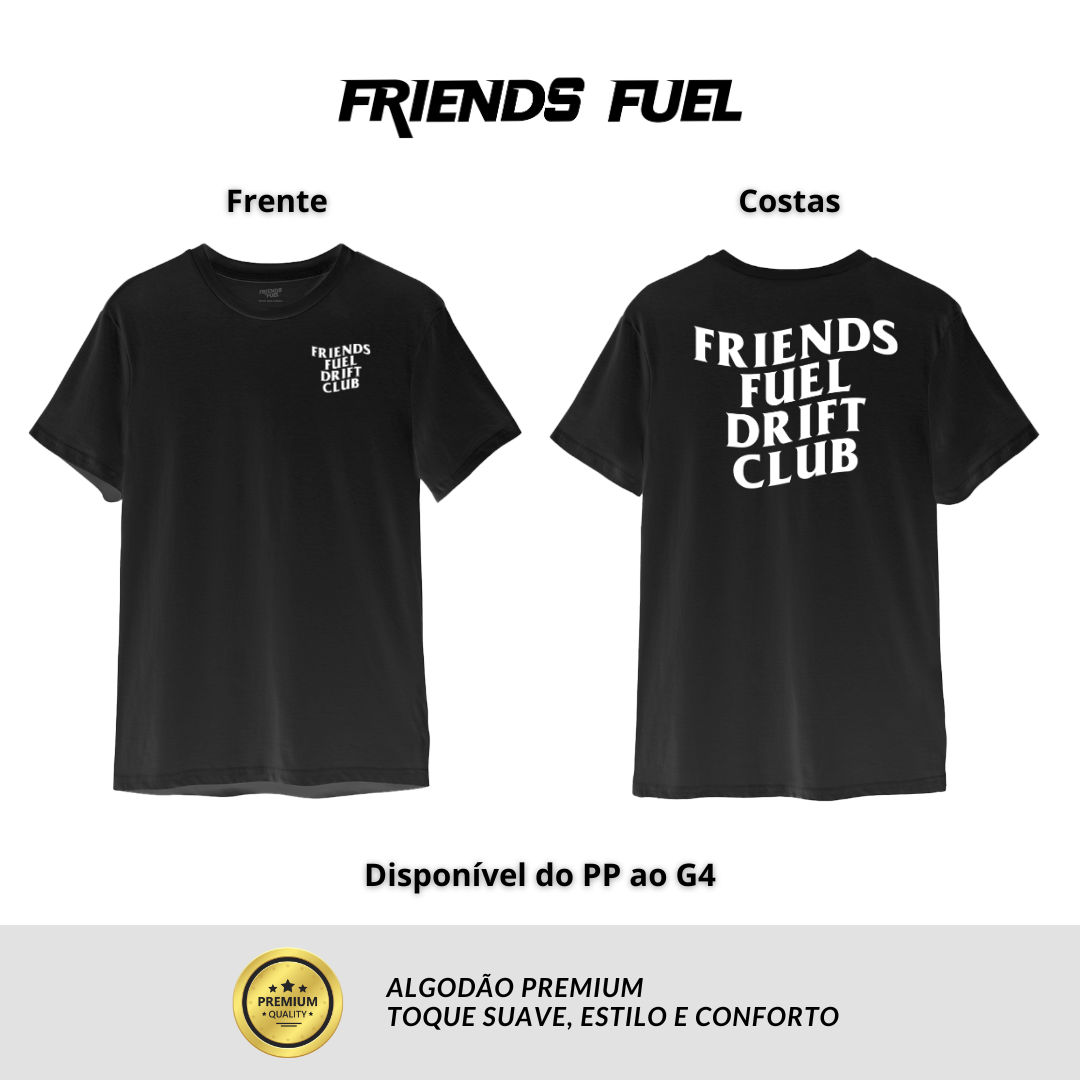 Camiseta FriendsFuel Drift Club