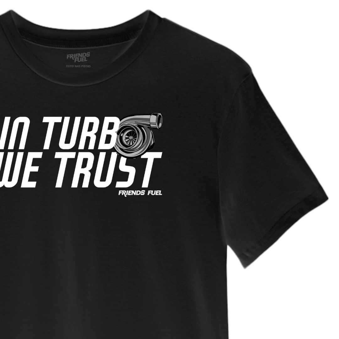 Camiseta In Turbo We Trust